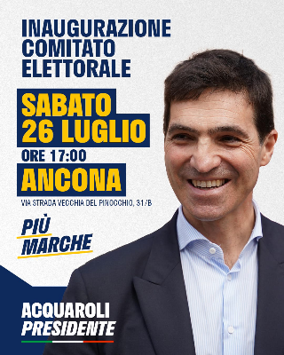 Ancona – Acquaroli inaugura la propria sede del comitato elettorale