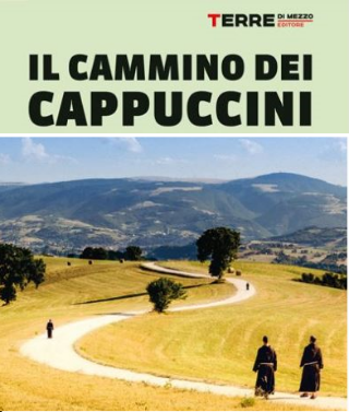 San Severino Marche in copertina nella guida "Il Cammino dei Cappuccini"